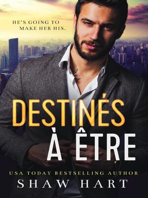 cover image of Destinés à Être